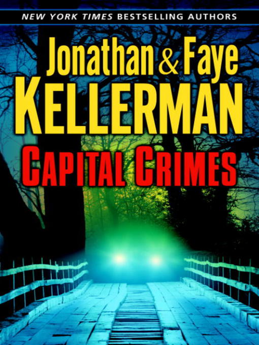 Title details for Capital Crimes by Jonathan Kellerman - Available
